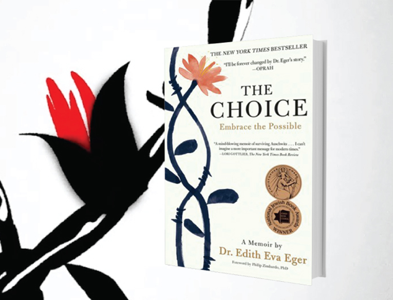 The Choice, by Dr. Edith Eva Eger