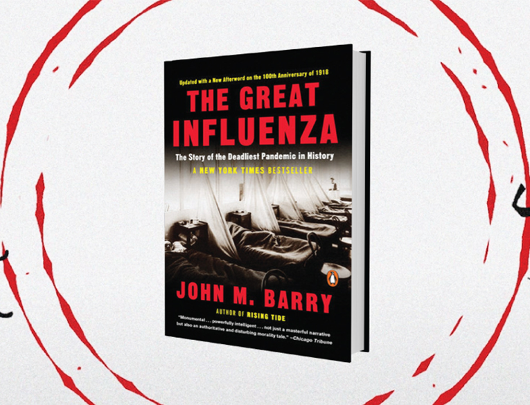 The Great Influenza, by John M. Barry