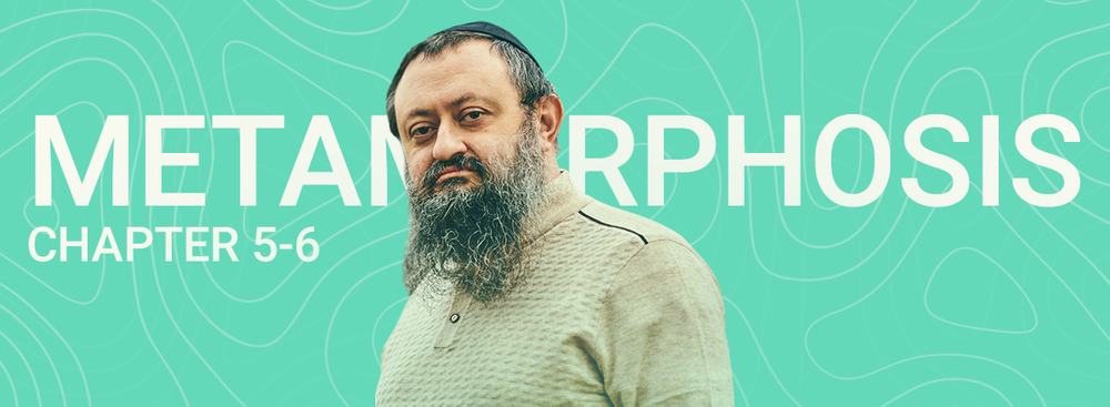 ゼレンコ博士による変身:第5章と第6章