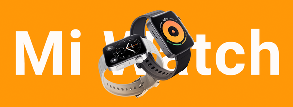 XiaomiがeSIMとNFCを搭載したMi Watchの詳細を共有。Apple Watchの競合になるか？